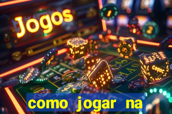 como jogar na roleta cassino